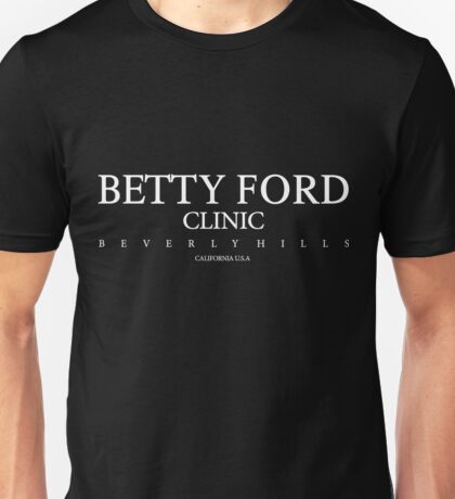 betty ford clinic shirt