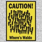 Where's Waldo by cautionsign