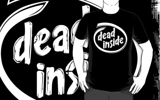 intel dead inside shirt