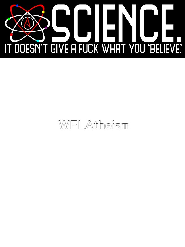 Science Doesn T Give A Fuck Stickers By Wflatheism Redbubble