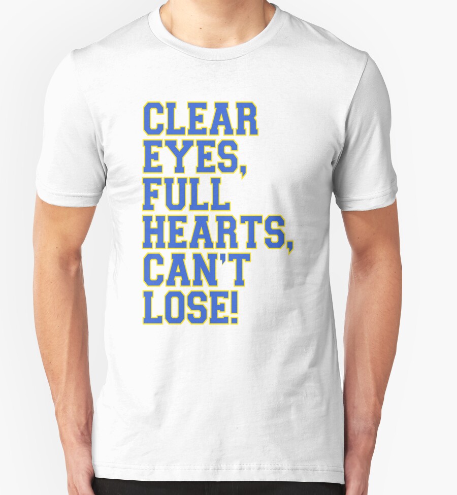 "Clear Eyes, full hearts, can't lose" TShirts & Hoodies by andyc50