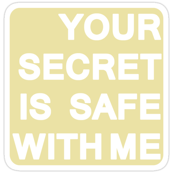 Your Secret Is Safe With Me Stickers By Milica3 Redbubble