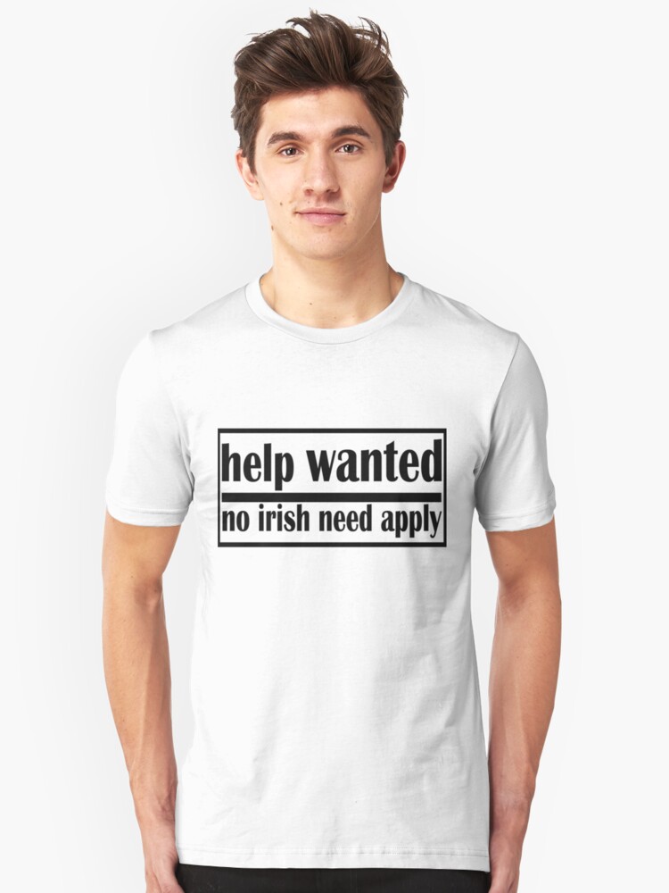 no-irish-need-apply-t-shirts-hoodies-by-ryan-munson-redbubble