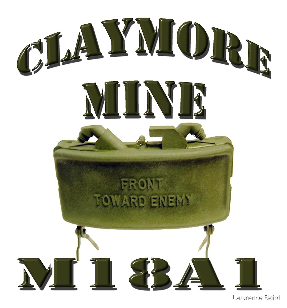 "Claymore Mine" by lawrencebaird Redbubble