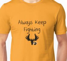 always keep fighting shirt