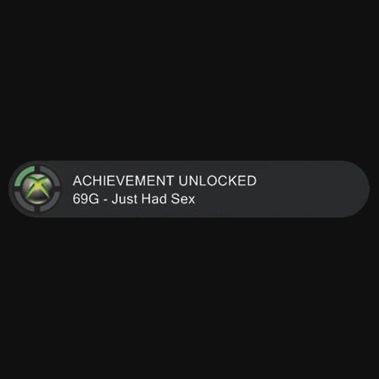 Achievement Unlocked 2 69g Just Had Sex T Shirts And Hoodies By Boltage69 Redbubble