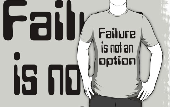 Failure is not an option by Donna Adamski