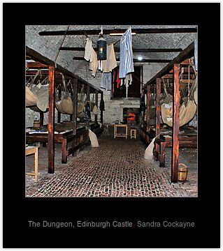 The Dungeon, Edinburgh Castle" Fine Art Print by Sandra Cockayne ...