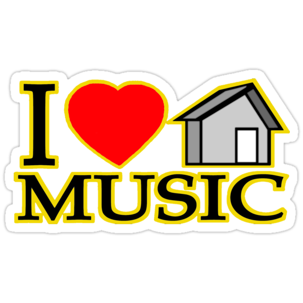 house music logo. Sticker: I LOVE HOUSE MUSIC