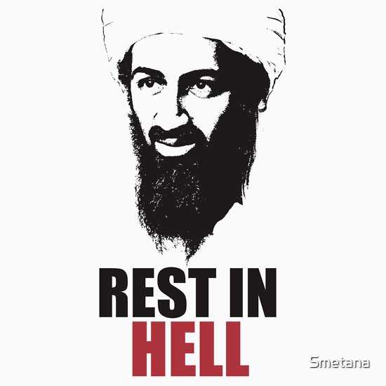osama bin laden found. Osama Bin Laden Rest In Hell
