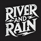 RiverandRain