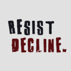 Resist-Decline
