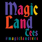 MagicLandTees