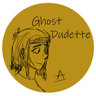 GhostDudette