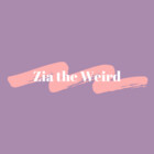ziatheweird