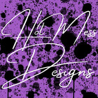HotMessDesigns