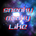 SneakyBeakyLike