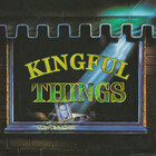 kingfulthings
