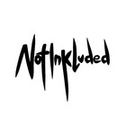 NotInkluded