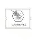 AmoretORLA