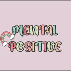 MentalPositive