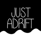 justadrift