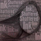 Shattered-Ink