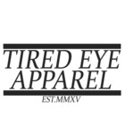 TiredEyeApparel