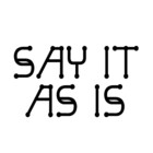 Say-It-As-Is