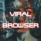 ViralBrowser