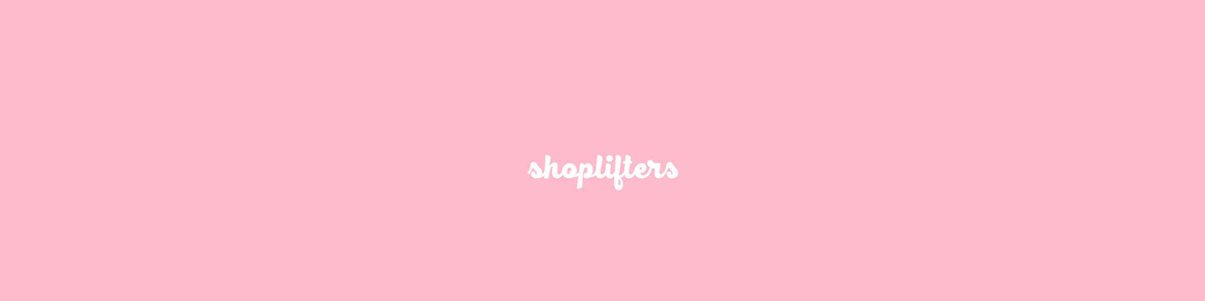 Redbubble banner for @shoplifters
