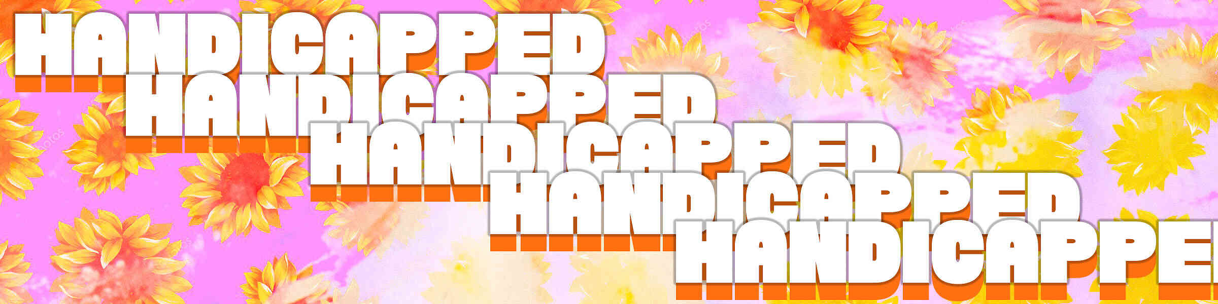Redbubble banner for @Handicapped