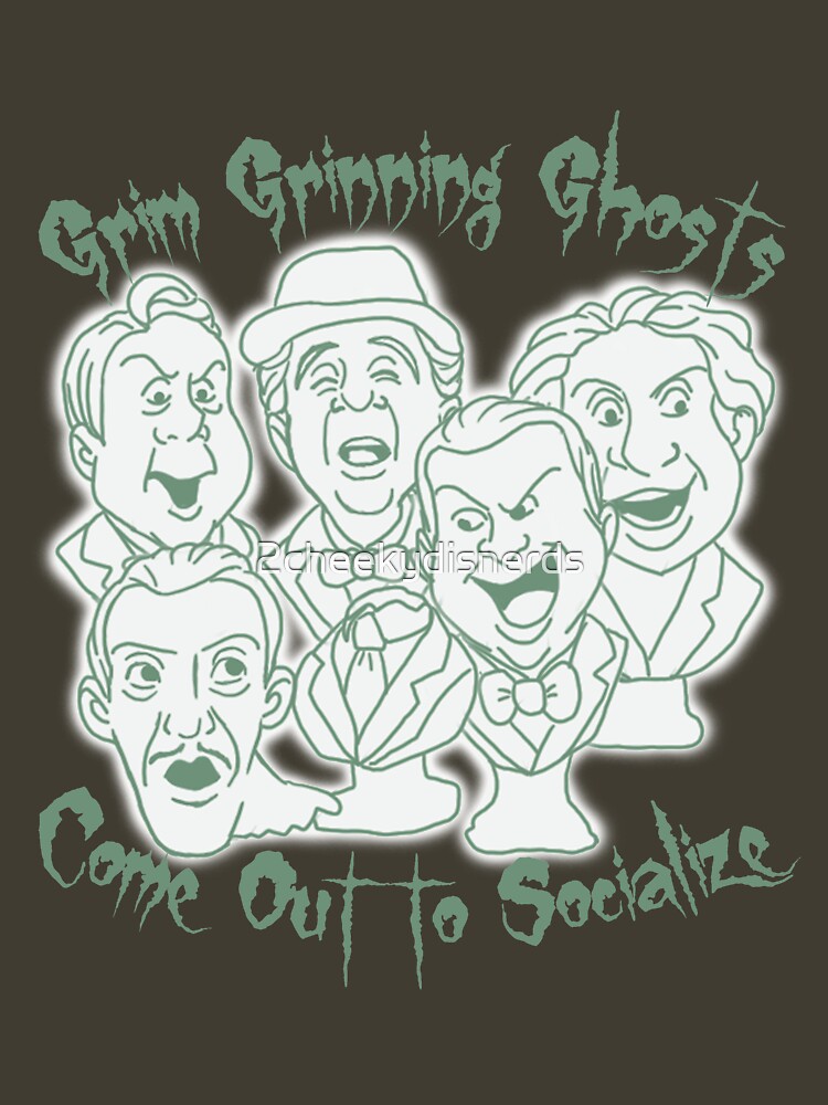 "Grim Grinning Ghosts" Tshirt by 2cheekydisnerds Redbubble