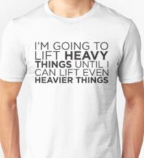 Heavier Things Unisex T-Shirt