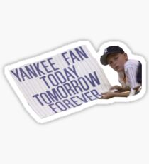 Gerrit Cole Yankee Fan Today Tomorrow Forever Sticker
