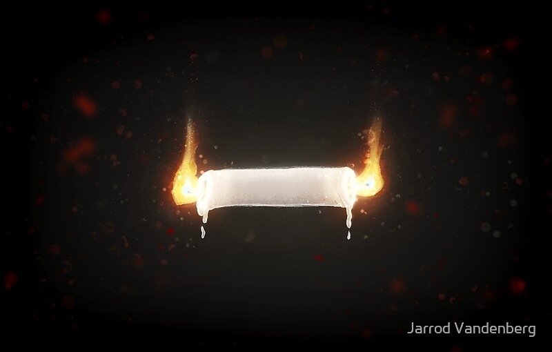 Burning A Candle At Both Ends By Jarrod Vandenberg Redbubble   Flat,800x800,075,f.u5 