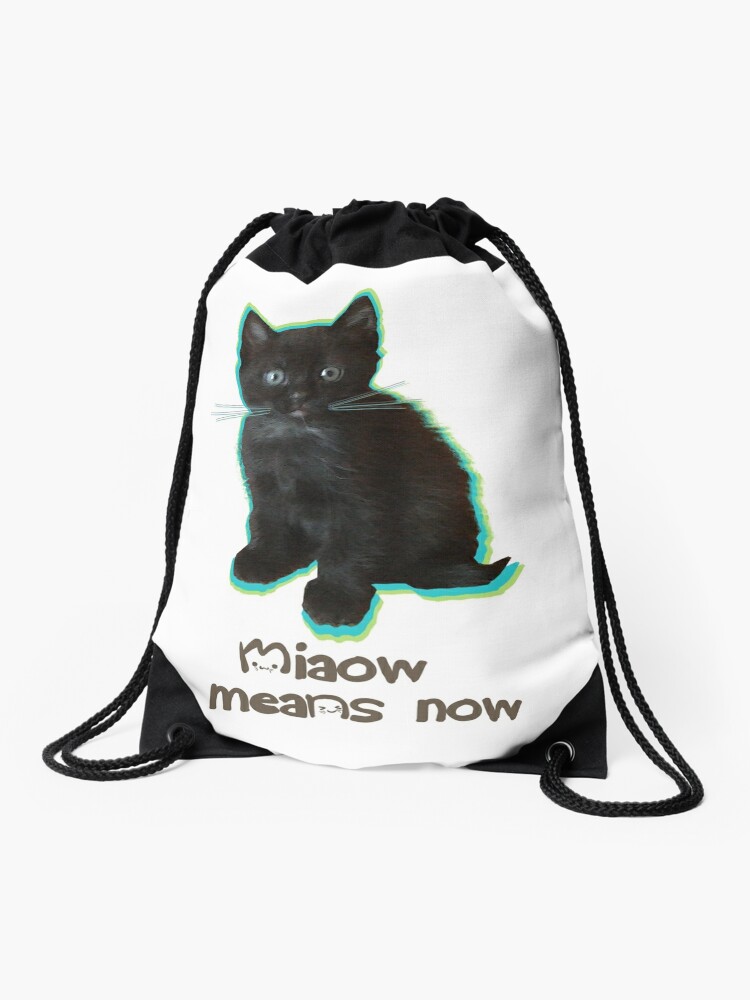 Miaow Means Now Drawstring Bag By Smallwheel Redbubble - roblox cat sir meows a lot scarf by jenr8d designs redbubble