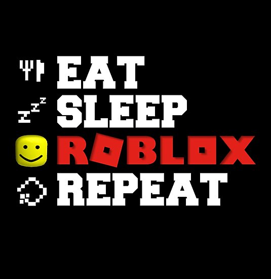 Eat Sleep Roblox Repeat Photographic Print By Tarynwalk Redbubble