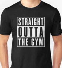 Direkt aus dem Fitnessstudio Unisex T-Shirt