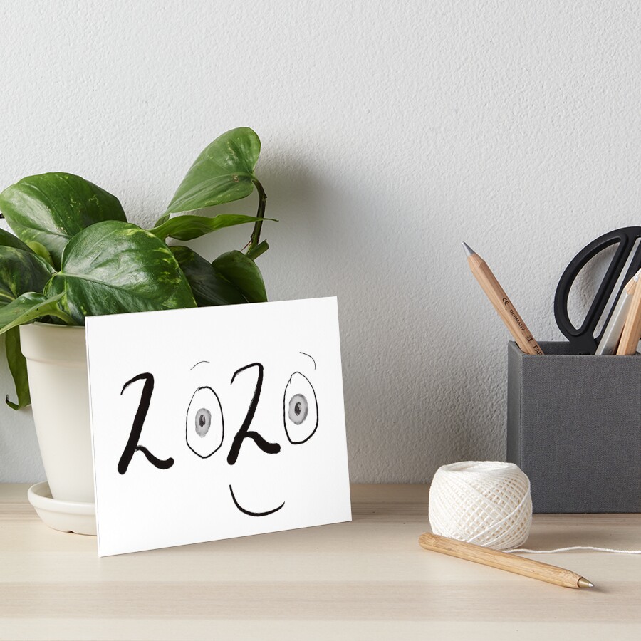 2020 Graphic With Eyes & a Smile Art Board Print