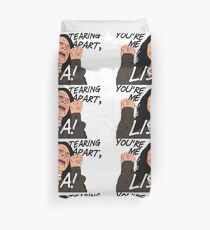 You're Tearing Me Apart, Lisa! Duvet Cover