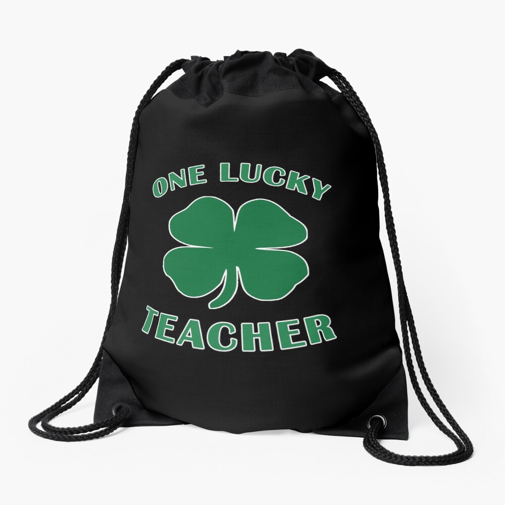 Lucky Teacher St Patrick Day Irish Shamrock gift. Drawstring Bag