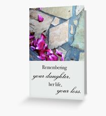Remembering Your Daughter Greeting Card