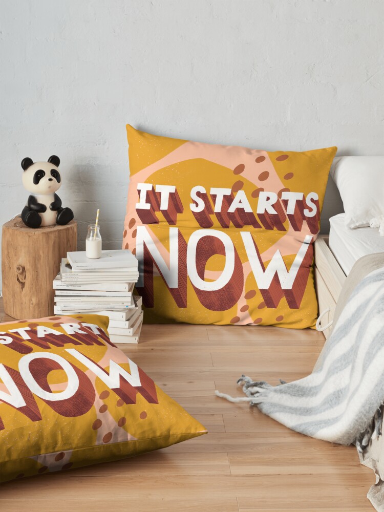 Alternate view of It Starts Now Floor Pillow