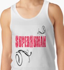 SuperHuman Tank Top