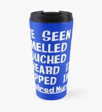 Funny Nurse Retirement Travel Mug