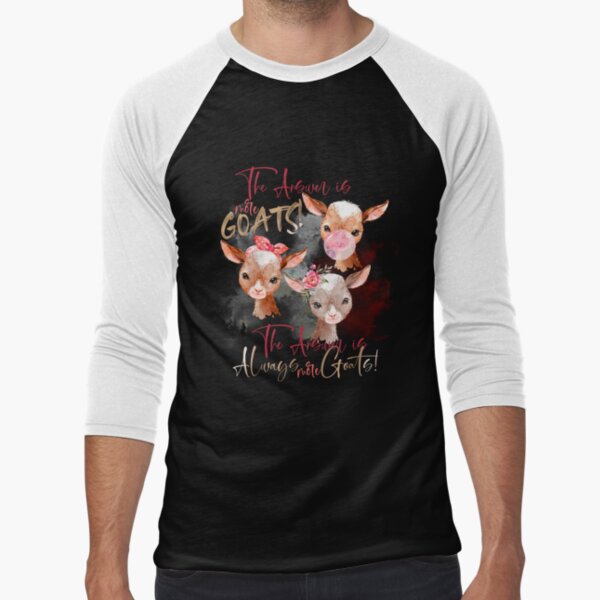 The Answer Is More Goats Watercolor Baseball ¾ Sleeve T-Shirt