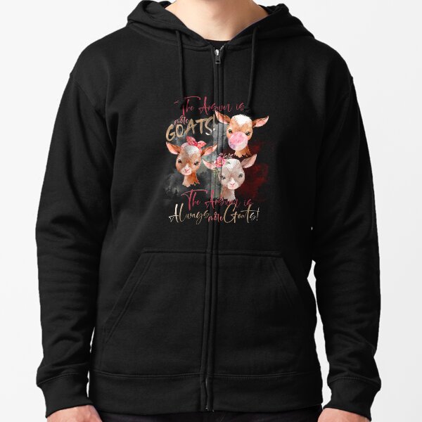 The Answer Is More Goats Watercolor Zipped Hoodie