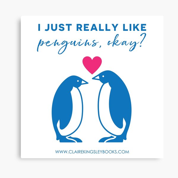 I just really like penguins, okay? Canvas Print