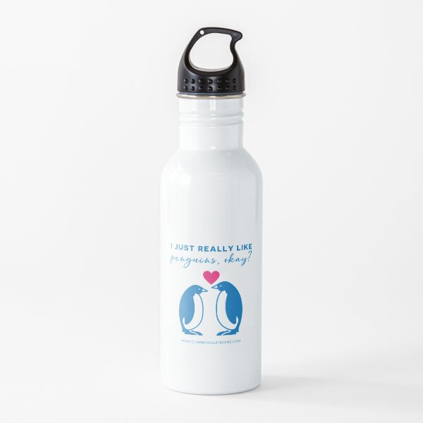 I just really like penguins, okay? Water Bottle